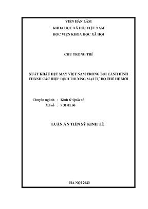 Xuất khẩu dệt may việt nam trong bối cảnh hình thành các hiệp định thương mại tự do thế hệ mới