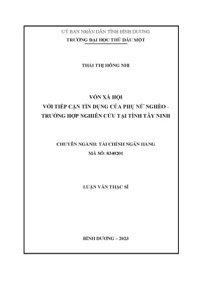 Vốn xã hội với tiếp cận tín dụng của phụ nữ nghèo trường hợp nghiên cứu tại tỉnh tây ninh