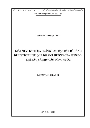 Giải pháp kỹ thuật nâng cao đạp đất để tăng dung tích hiệu quả do ảnh hưởng của biến đổi khí hậu và nhu cầu dùng nước