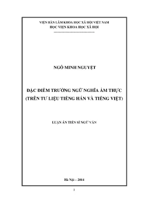 Đặc điểm trường ngữ nghĩa ẩm thực trên tư liệu tiếng hán và tiếng việt