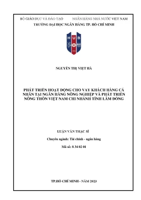 Phát triển hoạt động cho vay khách hàng cá nhân tại ngân hàng nông nghiệp và phát triển nông thôn việt nam chi nhánh tỉnh lâm đồng