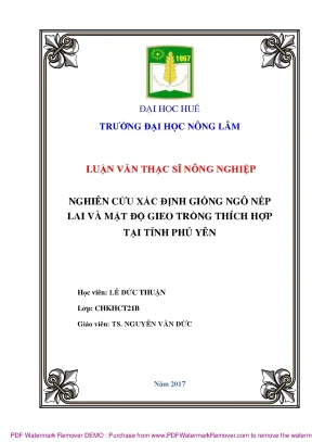 Nghiên cứu xác định giống ngô nếp lai và mật độ gieo trồng thích hợp tại tỉnh phú yên