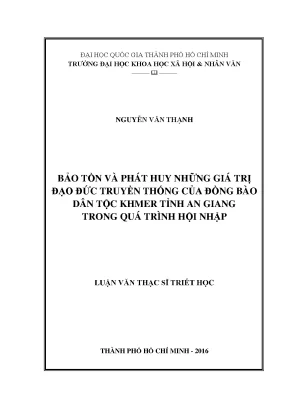Bảo tồn và phát huy những giá trị đạo đức truyền thống của đồng bào dân tộc khmer tỉnh an giang trong quá trình hội nhập
