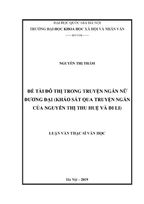 Đề tài đô thị trong truyện ngắn nữ đương đại khảo sát qua truyện ngắn của nguyễn thị thu huệ và di li