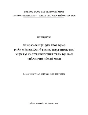 Nâng cao hiệu quả ứng dụng phần mềm quản lý trong hoạt động thư viện tại các trường thpt trên địa bàn thành phố hồ chí minh
