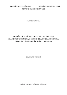 Nghiên cứu đề xuất giải pháp nâng cao chất lượng công tác chống thất thoát nước tại công ty cổ phần cấp nước trung an