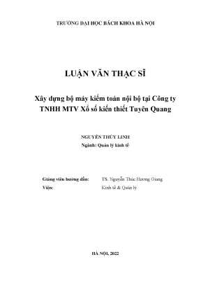 Xây dựng bộ máy kiểm toán nội bộ tại công ty tnhh mtv xổ số kiến thiết tuyên quang