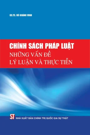 Những vấn đề lý luận và thực tiễn của chính sách pháp luật phần 1