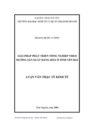 Luận văn ths giải pháp phát triển nông nghiệp theo hướng sản xuất hàng hoá ở tỉnh yên bái
