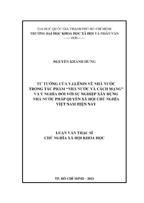 Tư tưởng của v i lênin về nhà nước trong tác phẩm nhà nước và cách mạng và ý nghĩa đối với sự nghiệp xây dựng nhà nước pháp quyền xã hội chủ nghĩa việt nam hiện nay