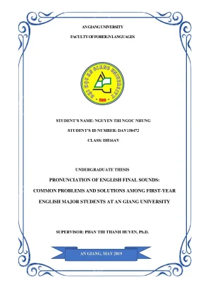 Pronunciation of english final sounds common problems and solutions among first year english major students at an giang university