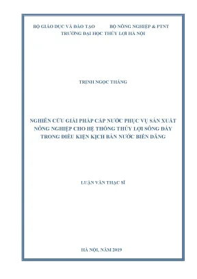 Nghiên cứu giải pháp cấp nước phục vụ sản xuất nông nghiệp cho hệ thống thủy lợi sông đáy trong điều kiện kịch bản nước biển dâng
