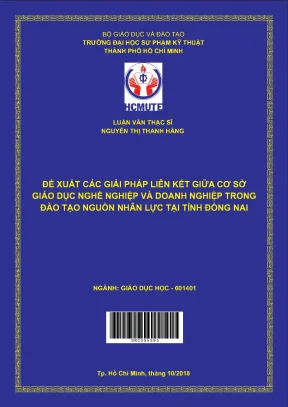 Đề xuất các giải pháp liên kết giữa cơ sở giáo dục nghề nghiệp và doanh nghiệp trong đào tạo nguồn nhân lực tại tỉnh đồng nai