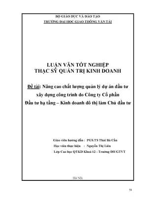 Nâng cao chất lượng quản lý dự án đầu tư xây dựng công trình do công ty cổ phần đầu tư hạ tầng kinh doanh đô thị làm chủ đầu tư