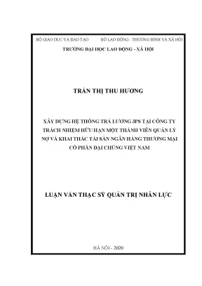 Xây dựng hệ thống trả lương 3ps tại công ty tnhh mtv quản lý nợ và khai thác tài sản ngân hàng tmcp đại chúng việt nam