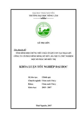 Luận văn tình hình hội chứng tiêu chảy ở lợn con tại công ty cổ phần bình minh mỹ đức hà nội và thử nghiệm một số phác đồ điều trị