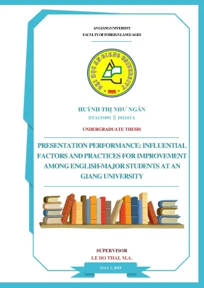 Presentation performance influential factors and practices for improvement among english major students an giang university