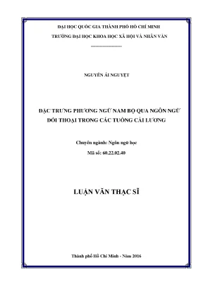 Đặc trưng phương ngữ nam bộ qua ngôn ngữ đối thoại trong các tuồng cải lương