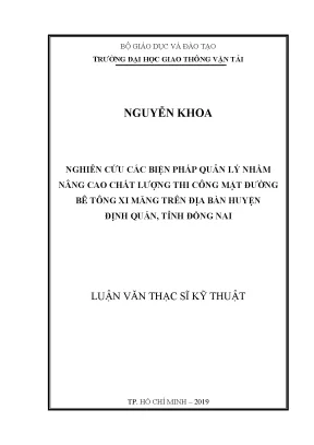 Nghiên cứu các biện pháp quản lý nhằm nâng cao chất lượng thi công mặt đường bê tông xi măng trên địa bàn huyện định quán tỉnh đồng nai