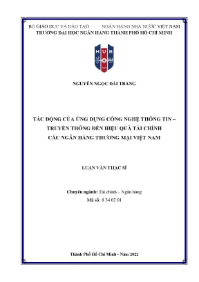 Tác động của ứng dụng công nghệ thông tin truyền thông đến hiệu quả tài chính các ngân hàng thương mại việt nam