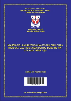 Nghiên cứu ảnh hưởng của cơ cấu giảm chấn trên cán dao tiện ngoài đến độ bóng bề mặt của quá trình tiện