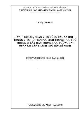 Vai trò của nhân viên công tác xã hội trong việc hỗ trợ học sinh trung học phổ thông bị gây hấn trong học đường tại quận gò vấp thành phố hồ chí minh