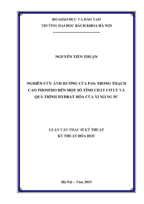 Nghiên cứu ảnh hưởng của p2o5 trong thạch cao phospho đến một số tính chất cơ lý và quá trình hydrat hóa của xi măng pc