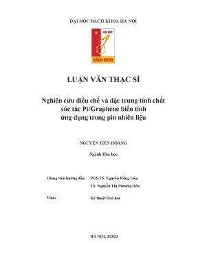 Nghiên cứu điều chế và đặc trưng tính chất xúc tác pt graphene biến tính ứng dụng trong pin nhiên liệu