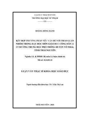 Kết hợp phương pháp nêu vấn đề với thảo luận nhóm trong dạy học môn giáo dục công dân 11 ở trường trung học phổ thông huyện võ nhai tỉnh thái nguyên