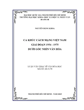 Ca khúc cách mạng việt nam giai đoạn 1954 1975 dưới góc nhìn văn hóa