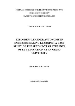 Exploring learner autonomy in english speaking learning a case study of the second year students of elt education at an giang university