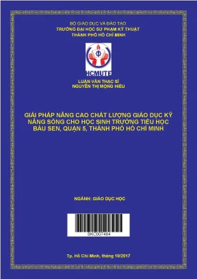 Giải pháp nâng cao chất lượng giáo dục kỹ năng sống cho học sinh trường tiểu học bàu sen quận 5 thành phố hồ chí minh