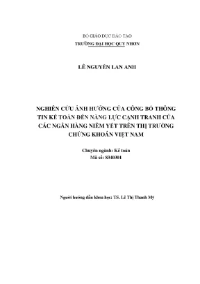Nghiên cứu ảnh hưởng của công bố thông tin kế toán đến năng lực cạnh tranh của các ngân hàng niêm yết trên thị trường chứng khoán việt nam