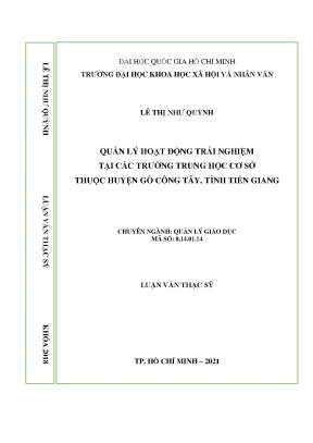 Quản lý hoạt động trải nghiệm tại các trường trung học cơ sở thuộc huyện gò công tây tỉnh tiền giang