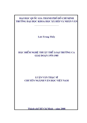 Đặc điểm nghệ thuật thể loại trường ca giai đoạn 1975 1985