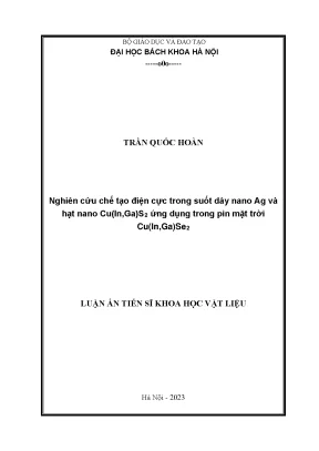 Nghiên cứu chế tạo điện cực trong suốt dây nano ag và hạt nano cu in ga s2 ứng dụng trong pin mặt trời cu in ga se2