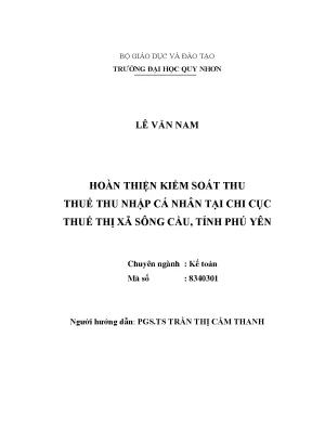 Hoàn thiện kiểm soát thu thuế thu nhập cá nhân tại chi cục thuế thị xã sông cầu tỉnh phú yên