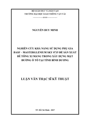 Nghiên cứu khả năng sử dụng phụ gia basf masterglenium sky 8735 để sản xuất bê tông trong xây dựng đường ô tô tại tỉnh bình dương