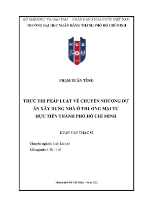 Thực thi pháp luật về chuyển nhượng dự án xây dựng nhà ở thương mại từ thực tiễn thành phố hồ chí minh