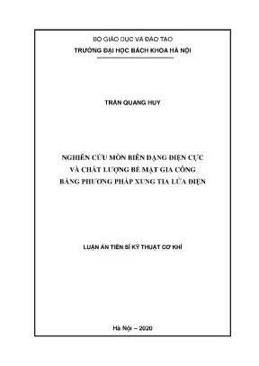 Nghiên cứu mòn biến dạng điện cực và chất lượng bề mặt gia công bằng phương pháp xung tia lửa điện
