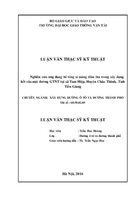 Nghiên cứu ứng dụng bê tông xi măng đầm lăn trong xây dựng kết cấu mặt đường giao thông nông thôn tại xã tam hiệp huyện châu thành tỉnh tiền giang