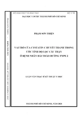 Vai trò của cystatin huyết thanh truong ước tính độ lọc cầu thận ở bệnh nhân đái tháo đường type 2