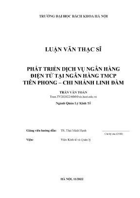 Phát triển dịch vụ ngân hàng điện tử tại ngân hàng tmcp tiên phong chi nhánh linh đàm