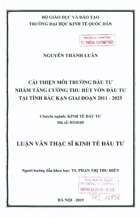 Cải thiện môi trường đầu tư nhằm tăng cường thu hút vốn đầu tư tại tỉnh bắc kạn giai đoạn 2011 2025