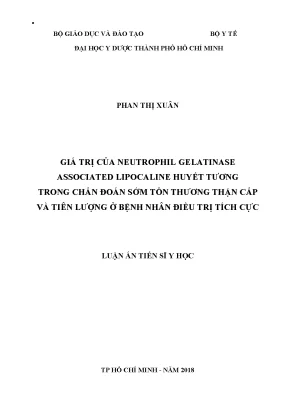 Giá trị của neutrophil gelatinase associated lipocaline huyết tương trong chẩn đoán sớm tổn thương thận cấp và tiên lượng ở bệnh nhân điều trị tích cực 1