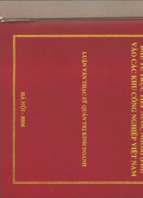 Tăng cường thu hút đầu tư trực tiếp nước ngoài fdi vào các khu công nghiệp việt nam
