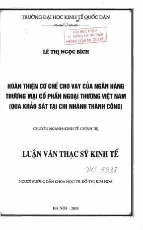 Hoàn thiện cơ chế cho vay tại ngân hàng thương mại cổ phần ngoại thương việt nam qua khảo sát tại chi nhánh thành công