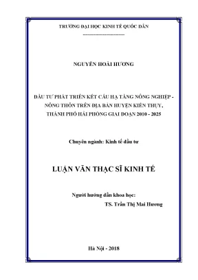 Đầu tư phát triển kết cấu hạ tầng nông nghiệp nông thôn trên địa bàn huyện kiến thụy thành phố hải phòng giai đoạn 2010 2025