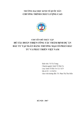Chuyên đề thực tập hoàn thiện công tác thẩm định dự án đầu tư của ngân hàng thương mại cổ phần đầu tư và phát triển việt nam
