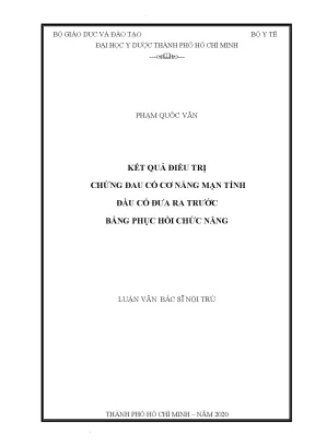 Kết quả điều trị chứng đau cổ cơ năng mạn tính đầu cổ đưa ra trước bằng phục hồi chức năng